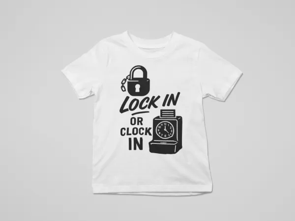 Lock In or Clock in T-shirt - Image 5