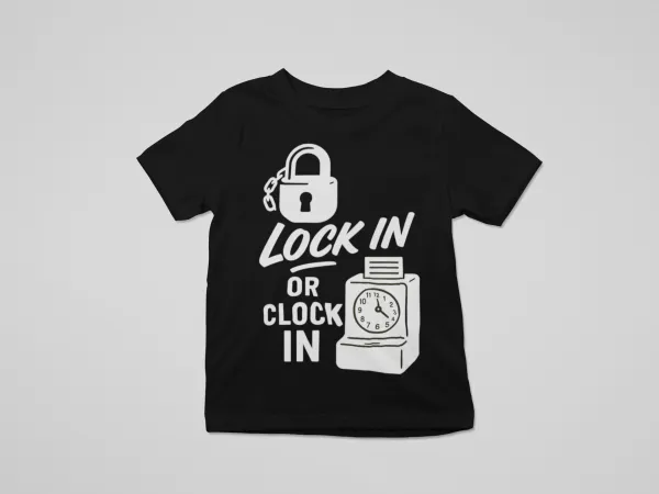 Lock In or Clock in T-shirt - Image 6